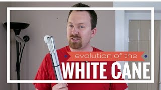 Evolution of Using the White Cane  Life After Sight Loss [upl. by Pardew]