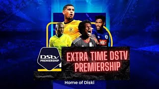 Extra Time Dstv Premiership E2 [upl. by Anasxor]