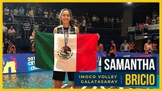 tb Samantha Bricio Bronze Medal  Imoco Volley 30 Galatasaray  CEV Champions League 2018 [upl. by Durrej]