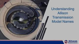 Allison Transmission Models  Names [upl. by Eilsek]