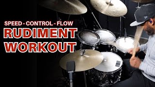 Building Speed Control And Flow on the drums  Rudiment Workout [upl. by Eiramrefinnej]