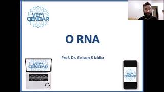 Aula 14  Características do RNA [upl. by Allecnirp]