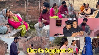 ਇੱਕ ਧੀ ਦੀ ਸੰਘਰਸ਼ ਭਰੀ ਕਹਾਣੀ  Part21  Dhee Da Sangharsh True Story  New Punjabi Video 2023 [upl. by Cecile87]