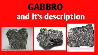 Gabbro and its description  lecture 55 of igneous petrology GeologyAspirant [upl. by Olim]