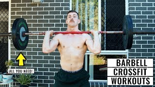 10 Of The Best CrossFit® Barbell Workouts Done From Home [upl. by Prudie]