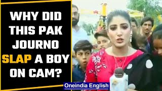 Pakistani reporter slaps boy on cam  Know why and all about the journalist  Oneindia NewsNews [upl. by Verdha]