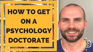 How To Get On A Psychology Doctorate [upl. by Bevvy]