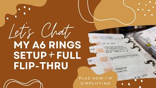 Lets Chat About My A6 Rings Setup including full flipthru [upl. by Segroeg]