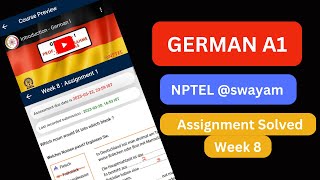 German A1 Week 8 Assignment  Solved  NPTEL German A1 Assignment solved Answers week 8  2023 [upl. by Eitsrik]