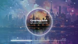 Coverless book  MYAUDIOVISION [upl. by Gherardo]