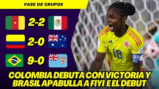 MUNDIAL FEMENINO SUB 20 2024 RESULTADOS DÍA 1 COLOMBIA Y BRASIL DEBUTAN CON VICTORIA [upl. by Roby]