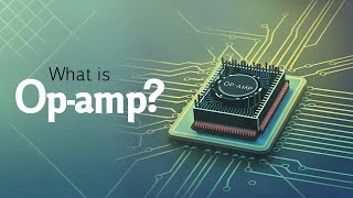 Operational Amplifiers OpAmps Explained [upl. by Enilrek]