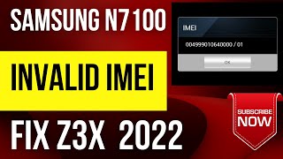 SAMSUNG N7100 IMEI 0049 FIX Z3X  SAMSUNG NOTE 2 IMEI FIX [upl. by Noni351]