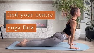 Find Your Centre  20 Minute Yoga Flow [upl. by Pulchi478]