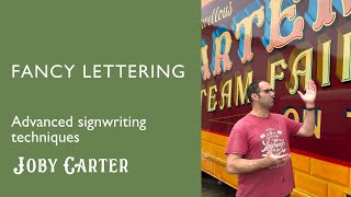 Joby Carter talks about fancy lettering styles advanced signwriitng techniques [upl. by Sabian193]