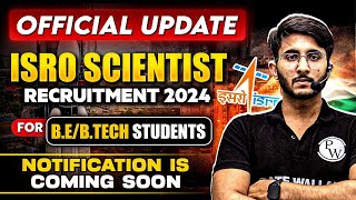 ISRO Scientist Recruitment 2024  ISRO Official New Update  Notification Coming Soon [upl. by Durgy]