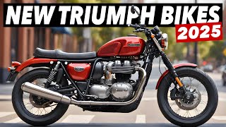 7 New Triumph Motorcycles For 2025 [upl. by Norwood92]