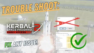 KERBAL SPACE PROGRAM 2 – How to Fix Crashing Lagging Freezing black screen…– Full Tutorial [upl. by Enileve]