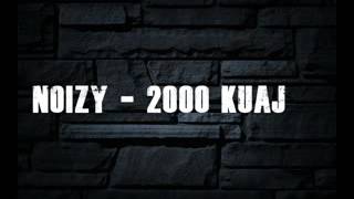 Noizy 2000 Kuaj Official Video 2016 [upl. by Hammerskjold291]