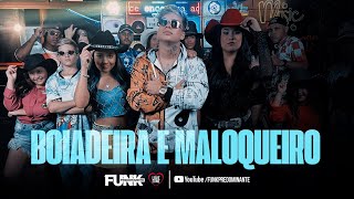 BOIADEIRA E MALOQUEIRO  Giovana Martynns Felipe Melchiori e Gabi Saiury Love Funk [upl. by Ardyce]