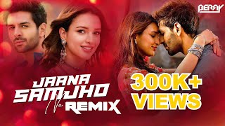 Jaana Samjho Na  REMIX  Bhool Bhulaiyaa 3  Kartik Aaryan  Triptii Dimri  2024  BERRY MUSIC [upl. by Ardnyk]