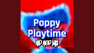 Poppy Playtime Remix Maniacs Remix [upl. by Narbig]