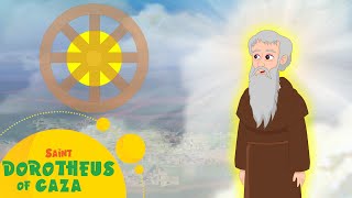 Saint Dorotheus of Gaza  Stories of Saints  Episode 260 [upl. by Frederique]