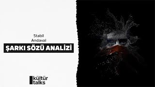 STABİL  ANDAVAL  Şarkı Sözü Analizi [upl. by Yenots]