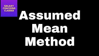 Assumed mean method ll finding mean ll grouped data ll cbse class 10 statistics [upl. by Ennywg]