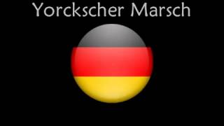 Yorckscher Marsch [upl. by Satsoc]