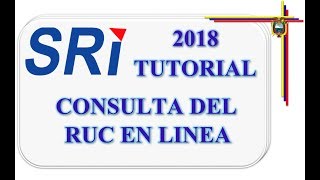 Como Consultar el RUC EN LINEA  SRI Ecuador [upl. by Swayne277]