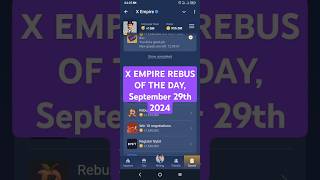 X EMPIRE REBUS OF THE DAY September 29th 2024 [upl. by Issak]