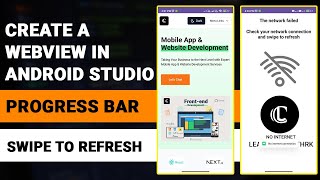 Create a WebView in Android Studio ProgressBar  Swipe to Refresh  Error Page on Network Failure [upl. by Mcclees822]