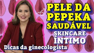 Desvendando o Skin Care Íntimo Cuidados Essenciais para a Saúde da Pele na Região Íntima [upl. by Eatnohs]