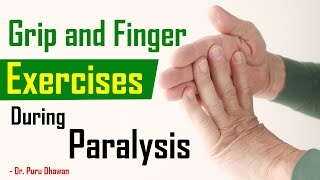 Grip and Finger Exercises During Paralysis [upl. by Werdna]