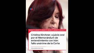 La Corte Suprema confirmó que Cristina Kirchner irá a juicio oral por el Memorándum con Irán [upl. by Nnayelhsa]