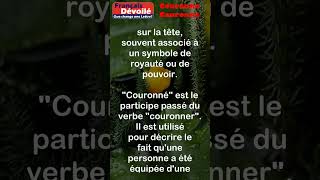 Couronne et Couronné shorts Une Lettre [upl. by Nuawtna]