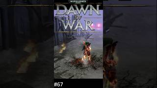 You are the best of us  BR67 Warhammer 40000 Dawn of War shorts warhammershorts dow 40k [upl. by Airetas]