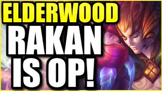 THE NEW ELDERWOOD RAKAN MAKES HIM THE PRETTIEST CHAMPION IN THE GAME ELDERWOOD RAKAN FULL GAMEPLAY [upl. by Akyssej]