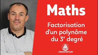 Factorisation dun polynôme du 3° degré  Maths  Première  Les Bons Profs [upl. by Oona]