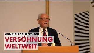 Winrich Scheffbuch  Versöhnung weltweit  Zedakah 2024 [upl. by Anad]