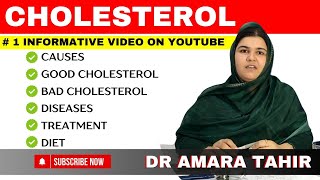 Cholesterol Causes And Treatment  LDL And HDL Cholesterol  Dr Amara Tahir [upl. by Annay]