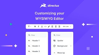 How to Customize Your WYSIWYG Editor  Directus Short Hops [upl. by Aitnom799]