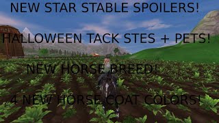 NEW STAR STABLE SPOILERS HALLOWEEN TACK SETS NEW HORSE BREED HALLOWEEN PETS 4 NEW HORSE COATS [upl. by Alegnaed]