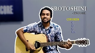 Encore  Srotoshinni Guitar Chords  Six Strings with Mahim [upl. by Preuss]