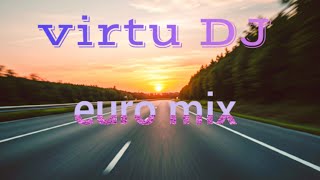 virttu DJ  as coisas mudaram  euro mix  euro dance estilo [upl. by Nnaitak]