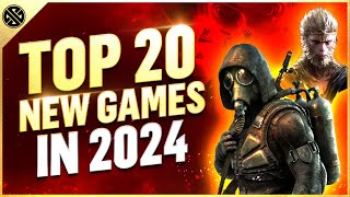 Top 20 New Games Coming In 2024 [upl. by Micheal473]