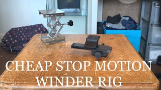 StopMotion Winder Rig Build it for Cheap [upl. by Clari]