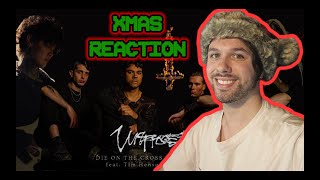 XMAS REACTION Unprocessed  Die on the Cross of the Martyr ft Tim Henson amp Scott LePage of Polyphia [upl. by Ahtrim]