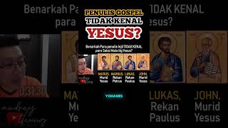 Penulis Gospel gak Kenal Yesus kristologi debatislamkristen dakwah [upl. by Nevsa574]